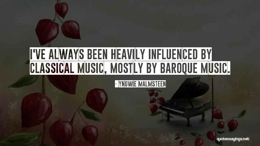 Baroque Music Quotes By Yngwie Malmsteen