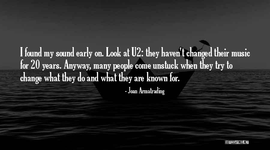 Barot Saya Quotes By Joan Armatrading Barot Saya Quotes By Joan Armatrading