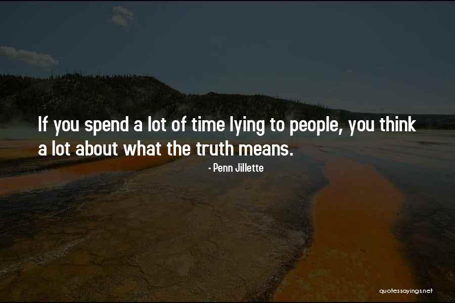 Baroud Dhonneur Quotes By Penn Jillette Baroud Dhonneur Quotes By Penn Jillette