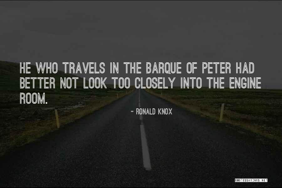 Barque Quotes By Ronald Knox Barque Quotes By Ronald Knox