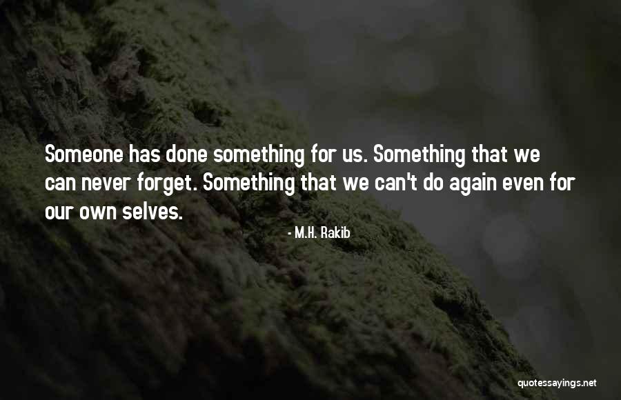Barquero Actors Quotes By M.H. Rakib Barquero Actors Quotes By M.H. Rakib