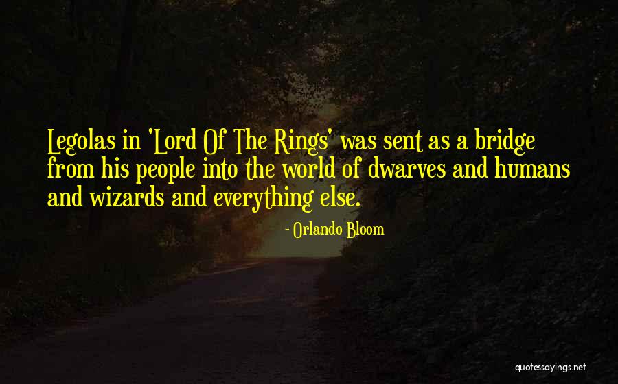 Barquilla De Mantecado Quotes By Orlando Bloom Barquilla De Mantecado Quotes By Orlando Bloom