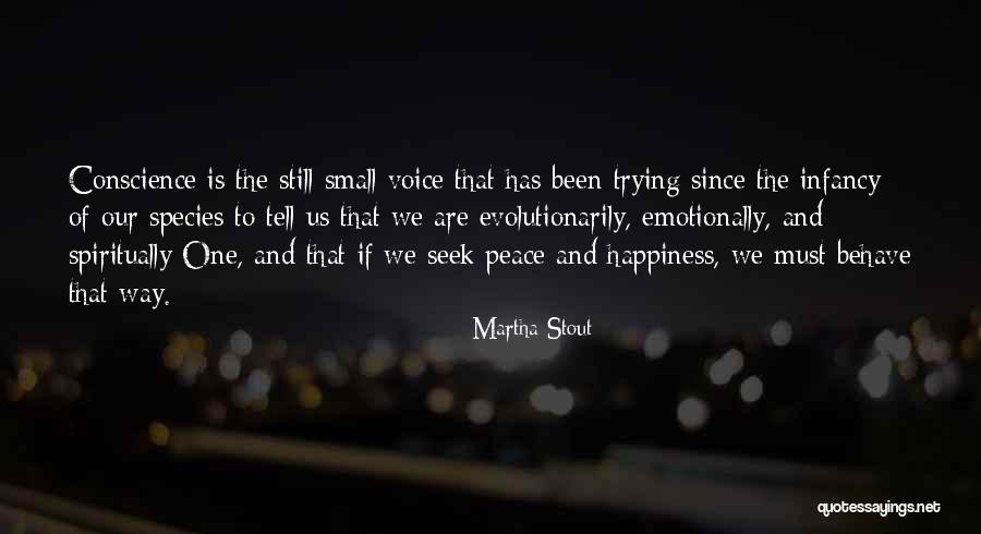 Barquillas Quotes By Martha Stout Barquillas Quotes By Martha Stout