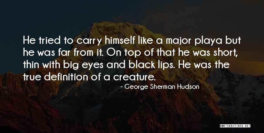 Barquinho De Papel Quotes By George Sherman Hudson Barquinho De Papel Quotes By George Sherman Hudson