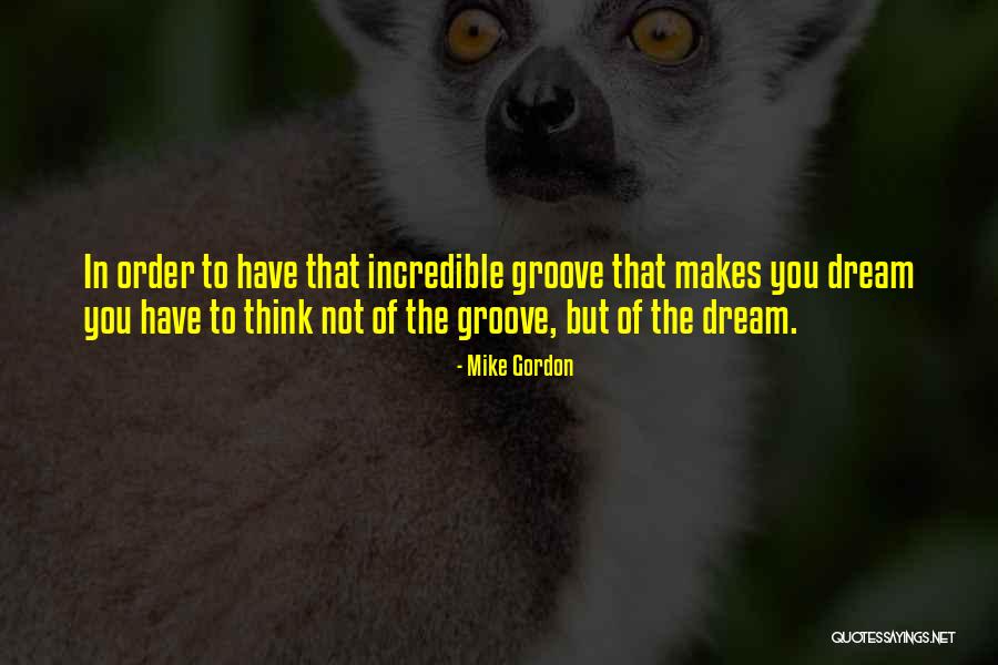 Barraca De Fuegos Quotes By Mike Gordon Barraca De Fuegos Quotes By Mike Gordon