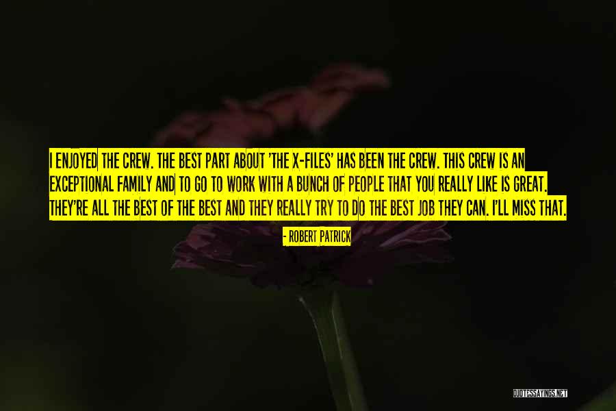 Barrace Quotes By Robert Patrick Barrace Quotes By Robert Patrick