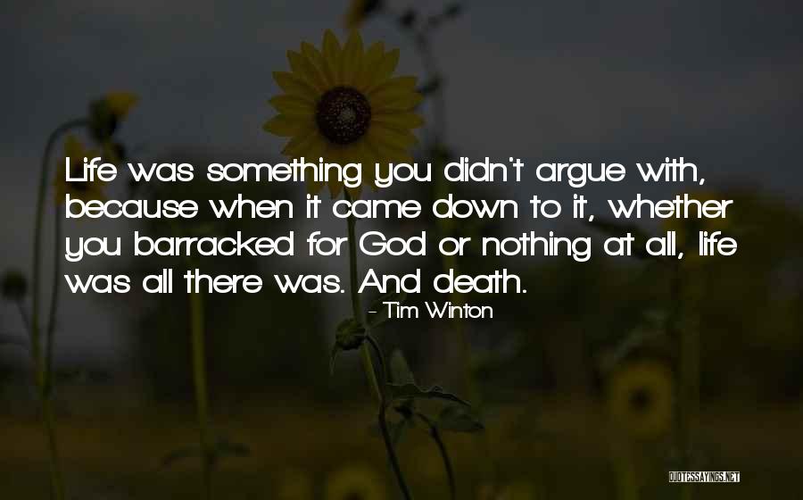 Barracked Quotes By Tim Winton Barracked Quotes By Tim Winton