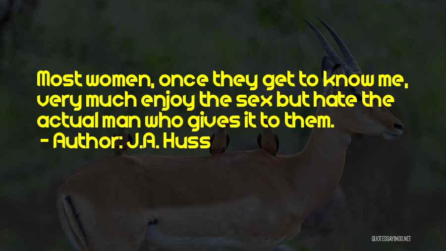 Barracudas Softball Quotes By J.A. Huss