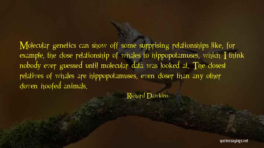 Barrages Hydroelectrique Quotes By Richard Dawkins Barrages Hydroelectrique Quotes By Richard Dawkins