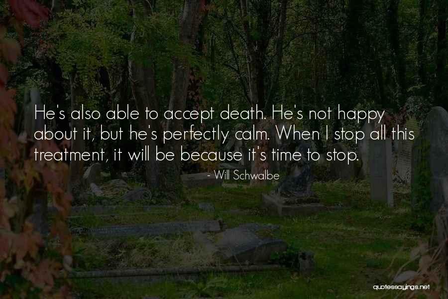 Barrandien Quotes By Will Schwalbe Barrandien Quotes By Will Schwalbe