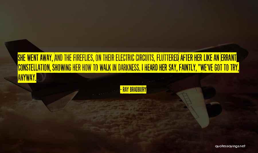 Barrangers Quotes By Ray Bradbury Barrangers Quotes By Ray Bradbury