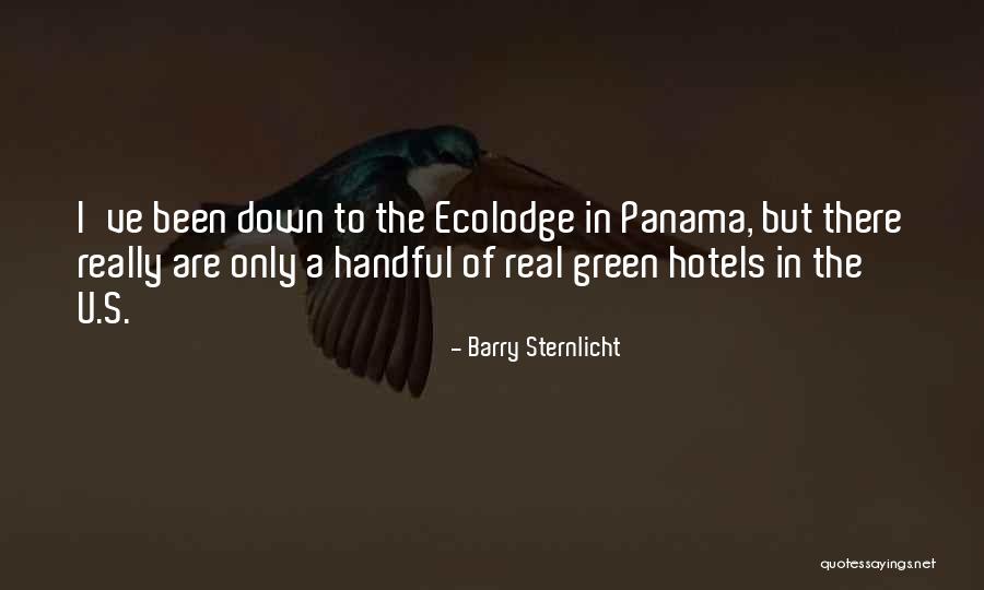 Barrango Manzanita Quotes By Barry Sternlicht Barrango Manzanita Quotes By Barry Sternlicht