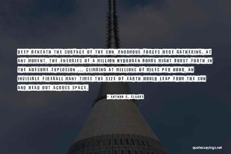 Barranquitas Quotes By Arthur C. Clarke Barranquitas Quotes By Arthur C. Clarke