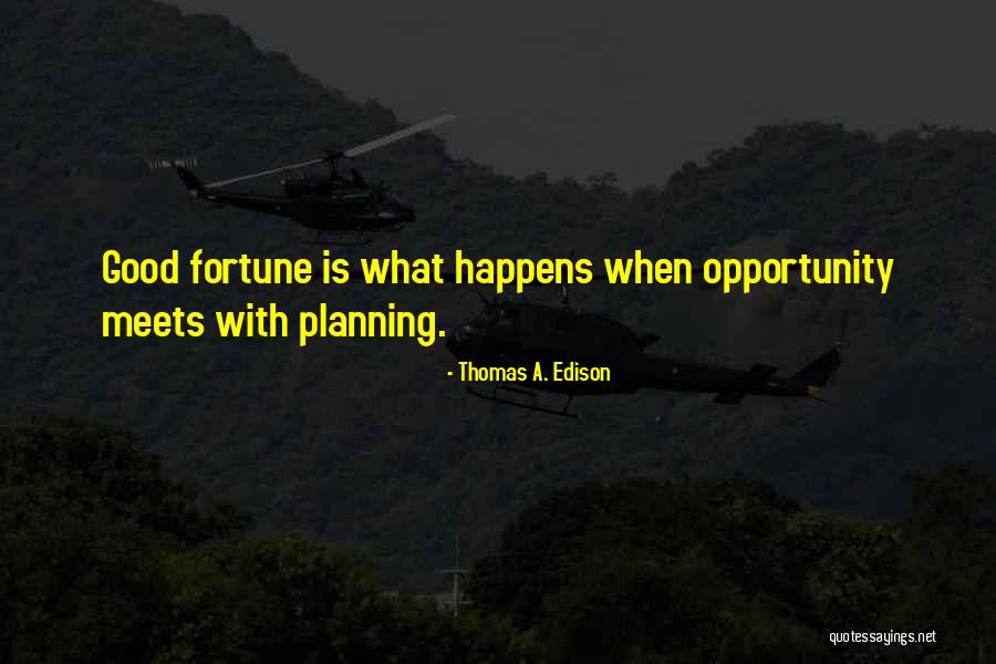 Barranquitas Quotes By Thomas A. Edison Barranquitas Quotes By Thomas A. Edison