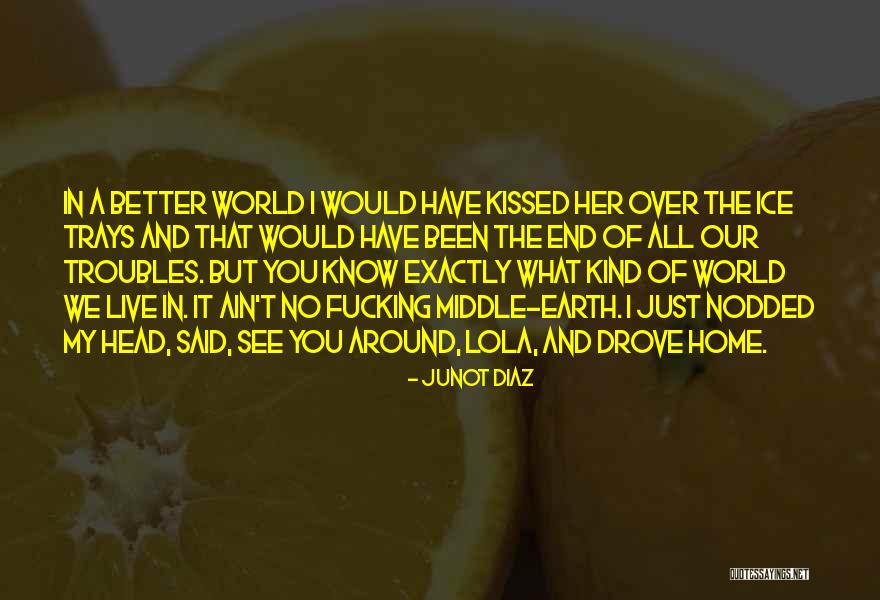 Barraza Gloves Quotes By Junot Diaz Barraza Gloves Quotes By Junot Diaz