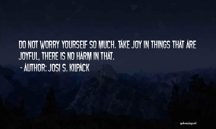 Barrecore Online Quotes By Josi S. Kilpack
