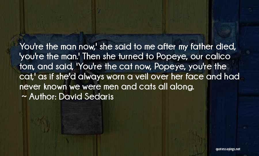 Barrel Fever Quotes By David Sedaris