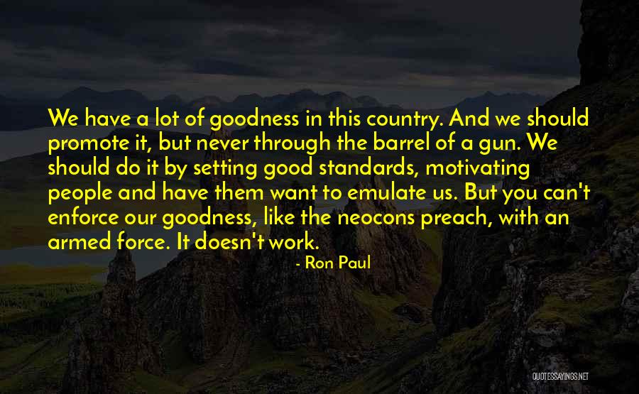 Barrel Of A Gun Quotes By Ron Paul