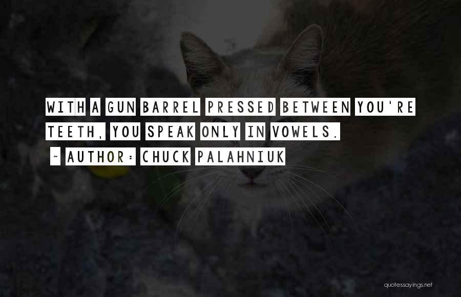 Barrel Quotes By Chuck Palahniuk