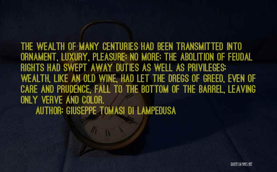 Barrel Quotes By Giuseppe Tomasi Di Lampedusa