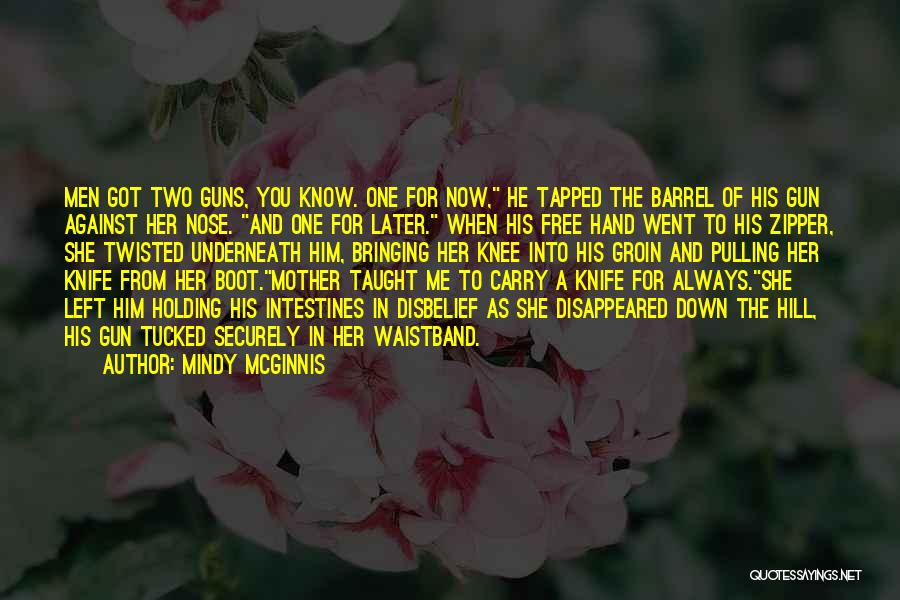 Barrel Quotes By Mindy McGinnis