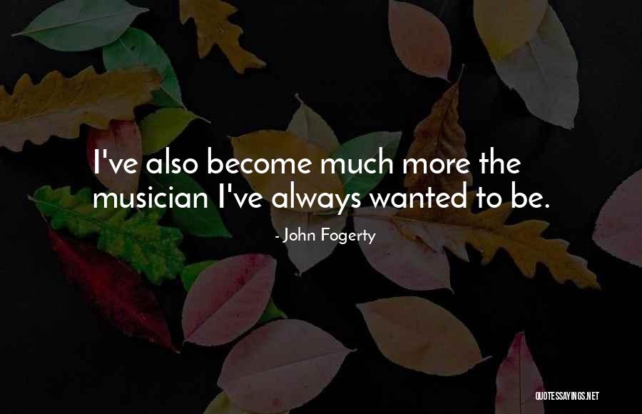 Barrelled The Bear Quotes By John Fogerty Barrelled The Bear Quotes By John Fogerty