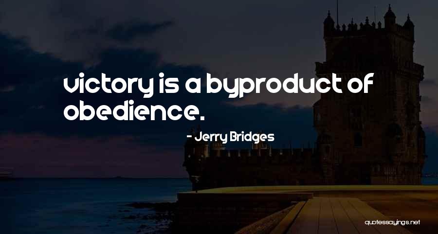 Barrelling Of Chest Quotes By Jerry Bridges