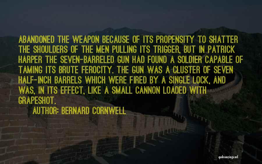 Barrels Quotes By Bernard Cornwell