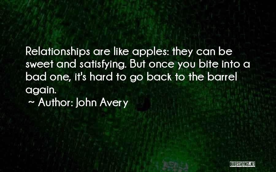Barrels Quotes By John Avery
