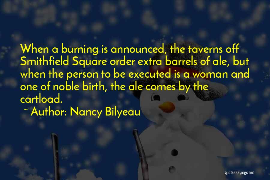 Barrels Quotes By Nancy Bilyeau