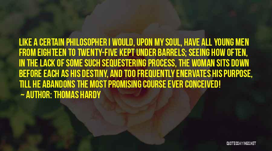 Barrels Quotes By Thomas Hardy