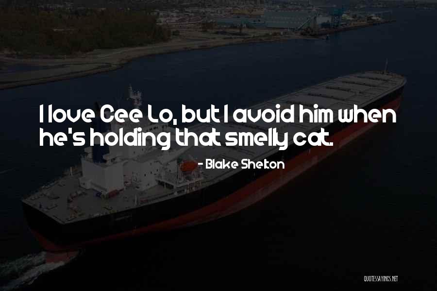 Barrence Bodell Quotes By Blake Shelton Barrence Bodell Quotes By Blake Shelton