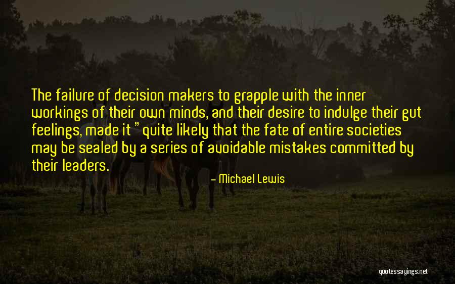 Barrence Bodell Quotes By Michael Lewis Barrence Bodell Quotes By Michael Lewis