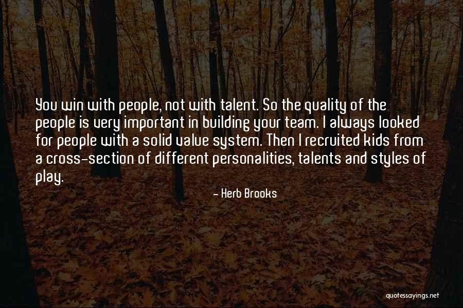 Barretstown Quotes By Herb Brooks Barretstown Quotes By Herb Brooks