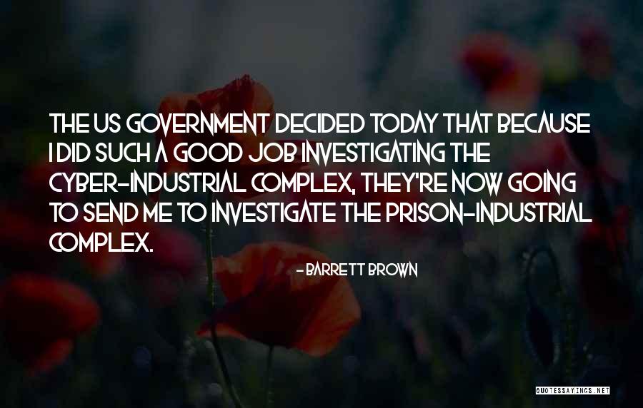 Barrett Brown Quotes 209624 Barrett Brown Quotes 209624