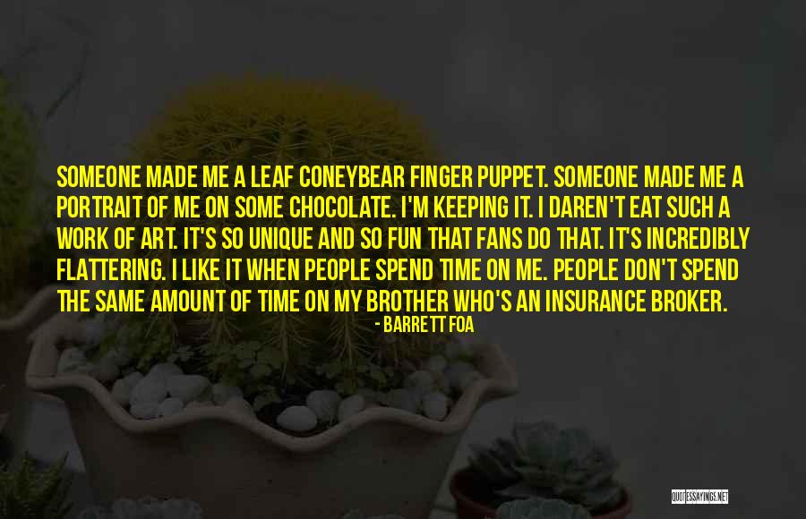 Barrett Foa Quotes 825896 Barrett Foa Quotes 825896