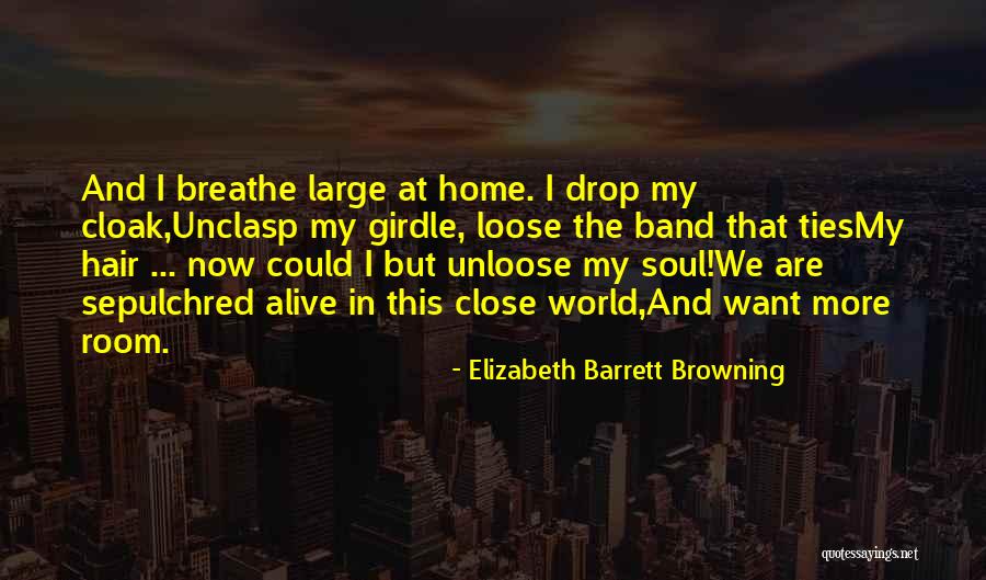 Barrett Quotes By Elizabeth Barrett Browning