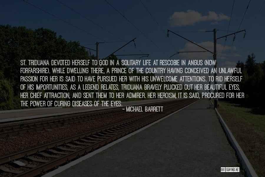 Barrett Quotes By Michael Barrett