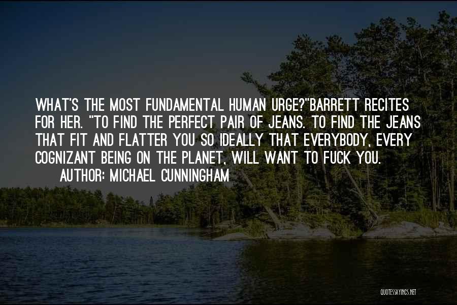 Barrett Quotes By Michael Cunningham