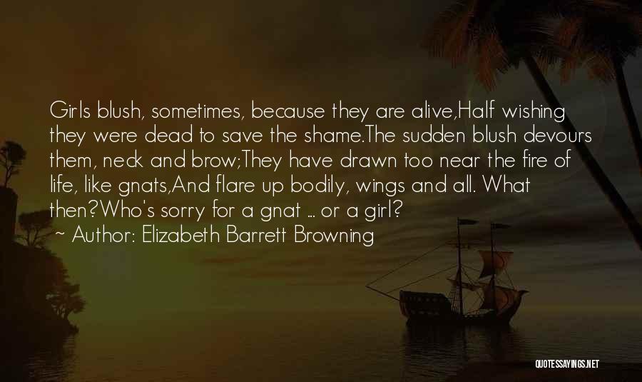 Barrett's Quotes By Elizabeth Barrett Browning