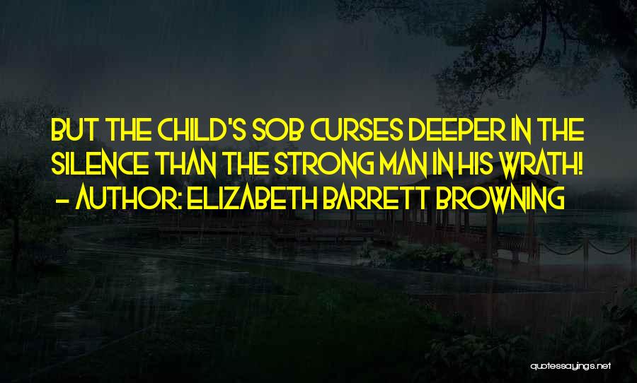 Barrett's Quotes By Elizabeth Barrett Browning