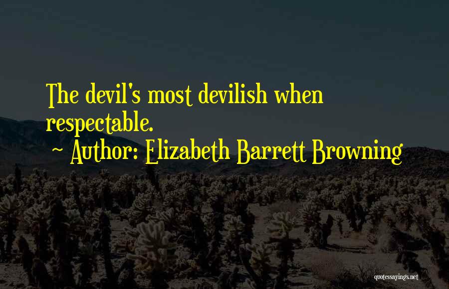 Barrett's Quotes By Elizabeth Barrett Browning