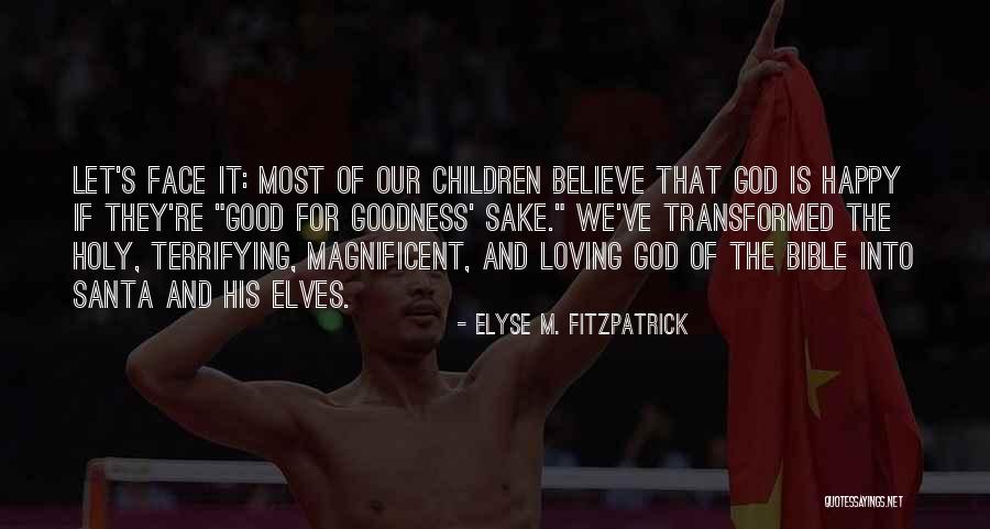 Barricading Quotes By Elyse M. Fitzpatrick Barricading Quotes By Elyse M. Fitzpatrick