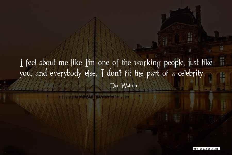 Barrientes Middle School Quotes By Doc Watson Barrientes Middle School Quotes By Doc Watson
