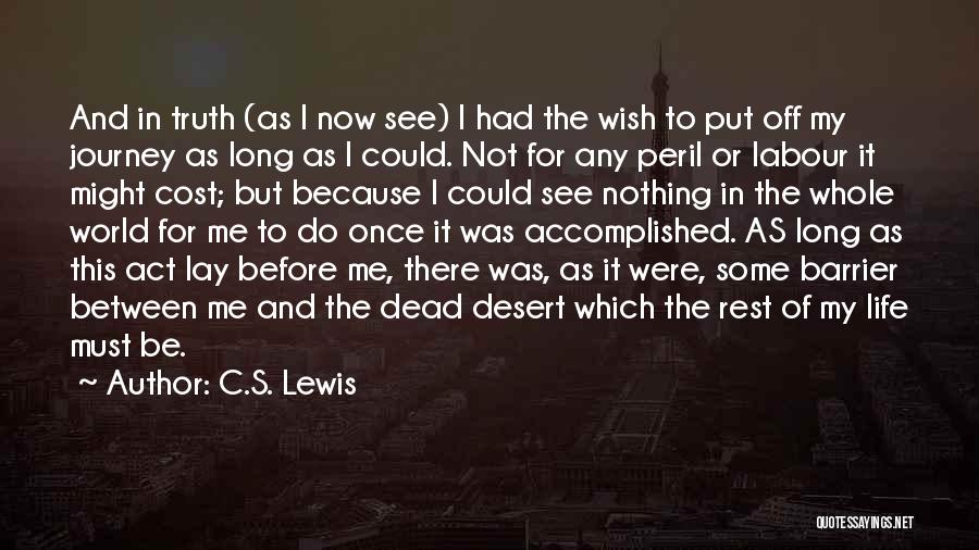 Barrier Between Us Quotes By C.S. Lewis