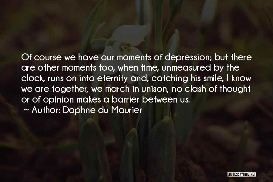 Barrier Between Us Quotes By Daphne Du Maurier