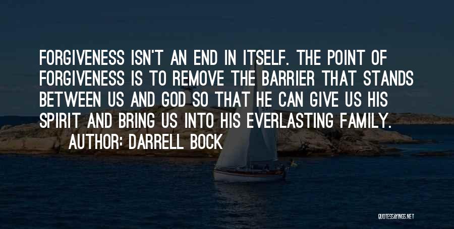 Barrier Between Us Quotes By Darrell Bock