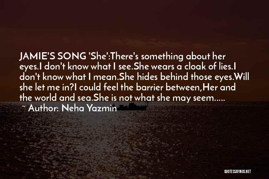 Barrier Between Us Quotes By Neha Yazmin