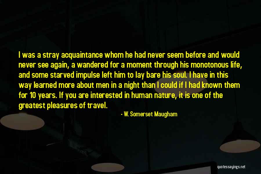 Barrier Israelmore Ayivor Quotes By W. Somerset Maugham Barrier Israelmore Ayivor Quotes By W. Somerset Maugham