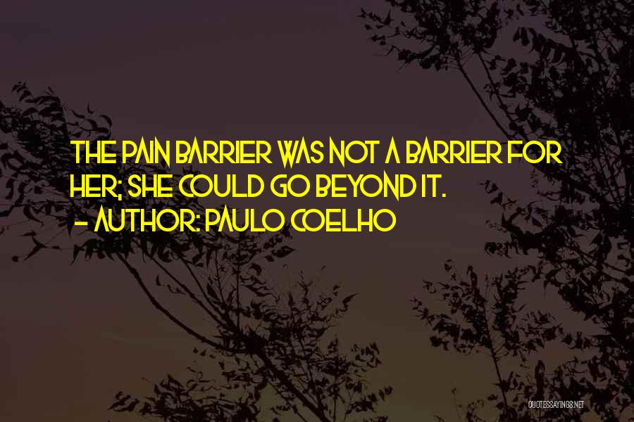 Barrier Quotes By Paulo Coelho